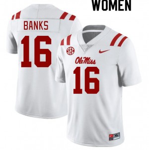Women Yam Banks White University of Mississippi College Football #16 Jersey 284340-794